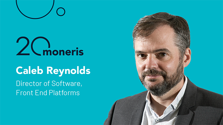 photo of Moneris Director of Software, Front End Platforms, Caleb Reynolds.