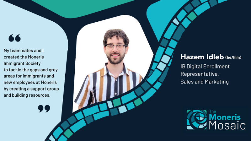 The Moneris Mosaic features Hazem Idleb