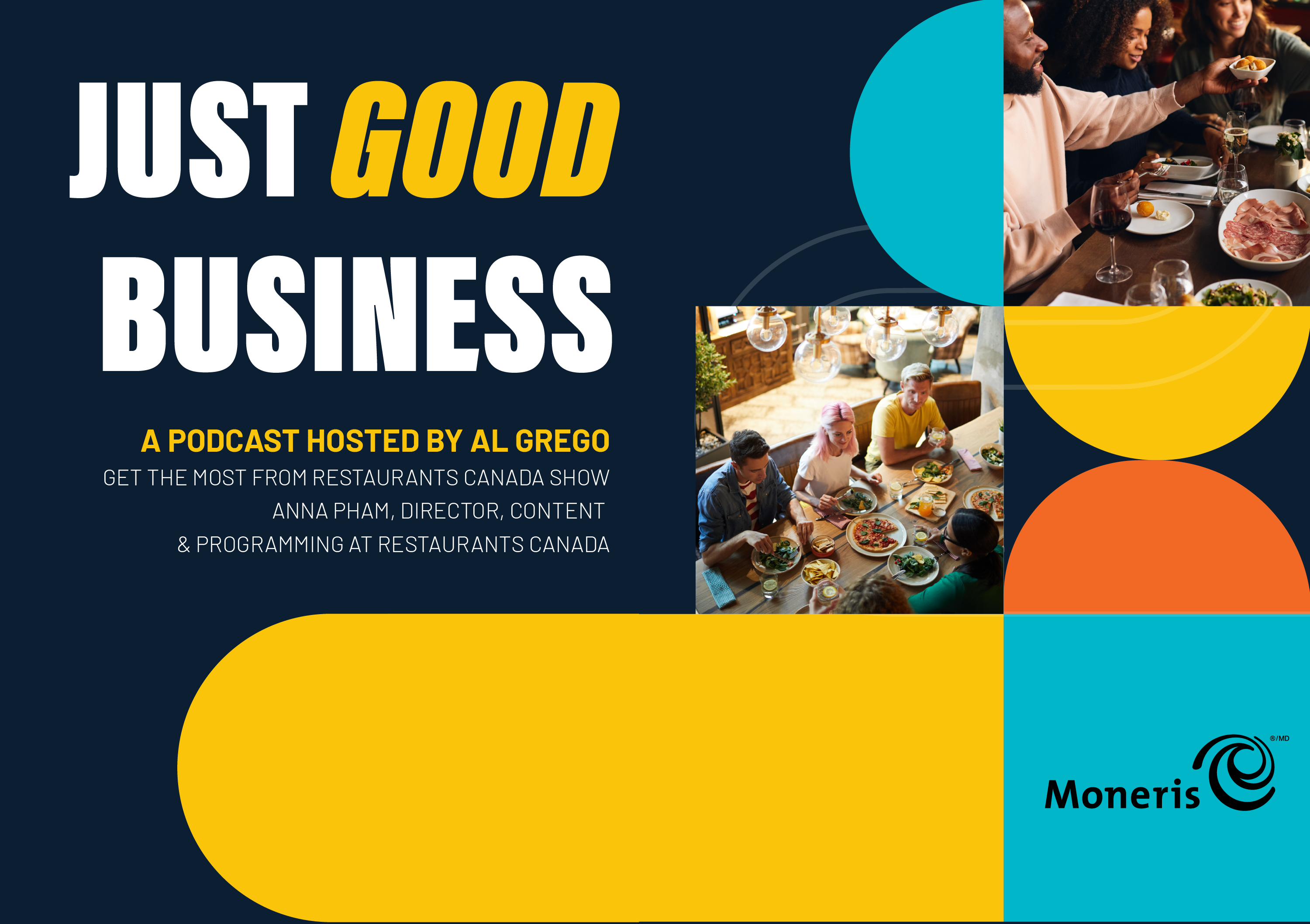 Just Good Business Podcast- How To Get The Most From This Year’s Restaurants Canada Show
