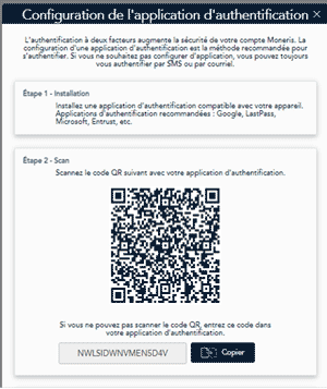 Fenêtre contextuelle Configuration de l’application d’authentification La fenêtre contextuelle Configuration de l’application d’authentification affiche les prochaines étapes à suivre ainsi qu’un code QR.