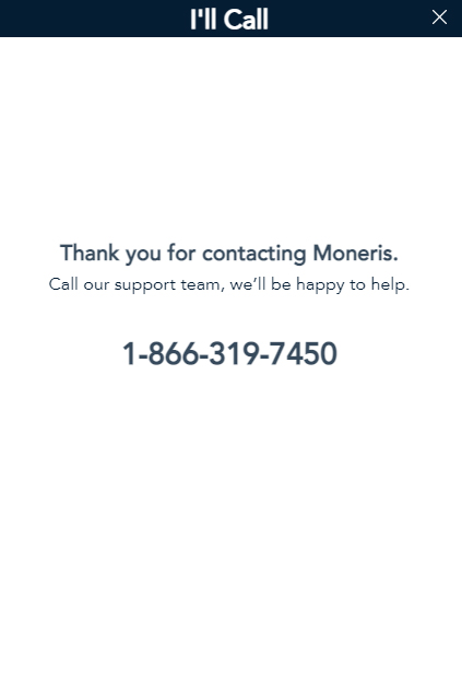 I'll Call screen shows the Moneris customer care phone number 1-866-319-7450.